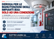 IMPIANTI IRAI: LA DEROGA C’È, MA NON VALE PER TUTTI